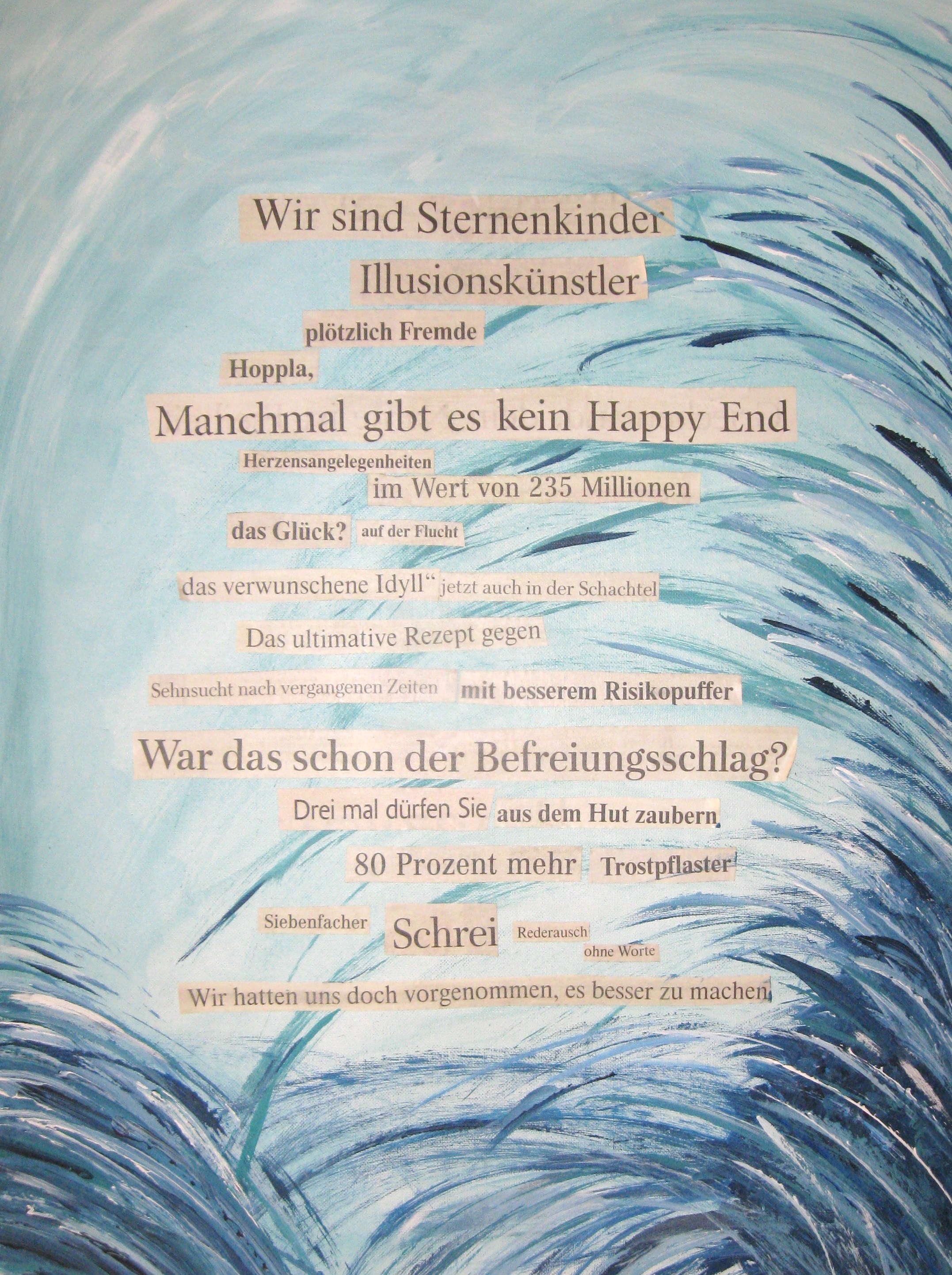 TEXT! Donna schreibt … » Blog Archiv » Daily Musings: Gedicht-Collage III